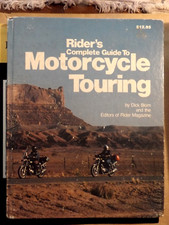 Rider's Complete Guide to Motorcycle Touring Hardcover Dick Blom