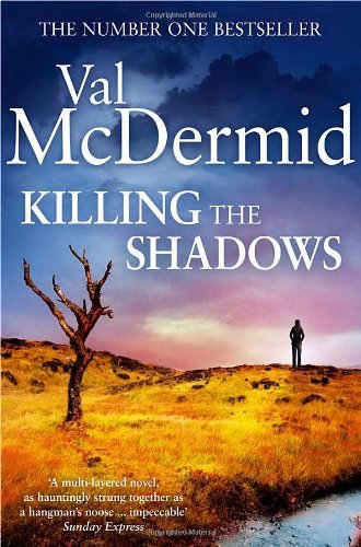 Killing the Shadows,Val McDermid- 9780007344642