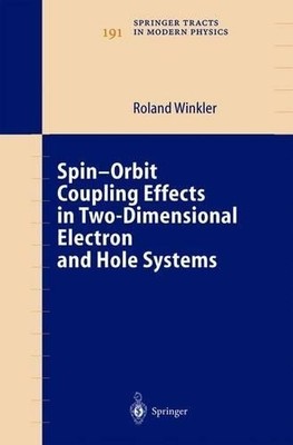 Spin-orbit Coupling Effects in Two-Dimensional Electron and H... - 9783642056796