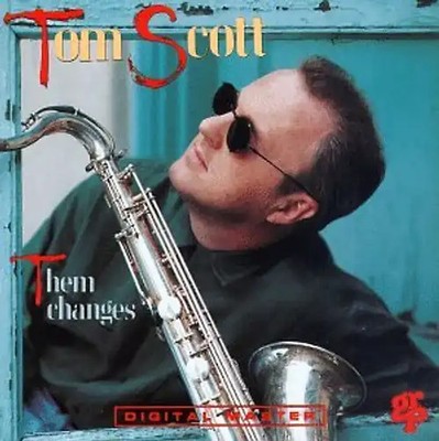 Tom Scott - Them Changes ZUSTAND SEHR GUT