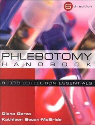 Phlebotomy Handbook : Blood Collection Essentials Paperback