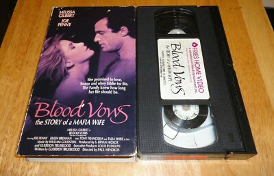 Blood Vows : The Story Of A Mafia Wife (VHS, 1987) Melissa Gilbert