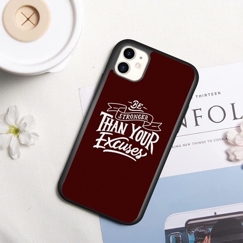 For iPhone SE4 16E 12 13 14 15 16 Pro Max Be Stronger Your Excuses Case Friendly - Picture 25 of 25