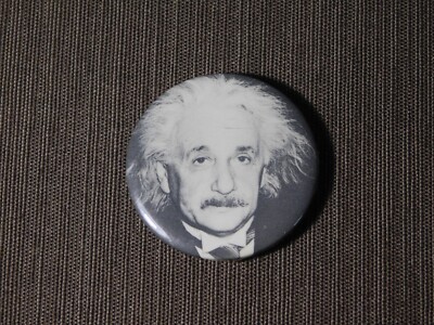VINTAGE 1 3/4'' ACROSS EINSTEIN PINBACK BUTTON