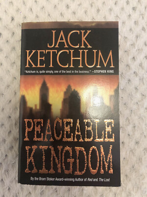 Jack Ketchum - Peaceable Kingdom