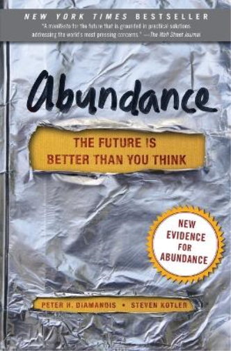 Steven Kotler Peter H. Diamandis Abundance (Tascabile)