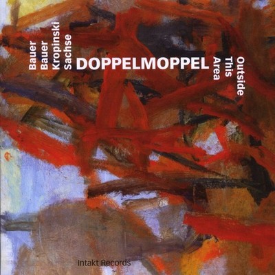 Doppelmoppel: OUTSIDE THIS AREA - Harmonia Mundi  - (CD / O)