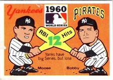 Yankees vs. Pirates - Moose Skowron /Richardson 1960 1971 Fleer World Series #58