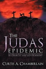 Curtis A. Chamberlain The Judas Epidemic (Paperback) (UK IMPORT)