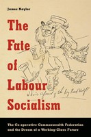 James Naylor | The Fate of Labour Socialism | Taschenbuch | Englisch (2016)