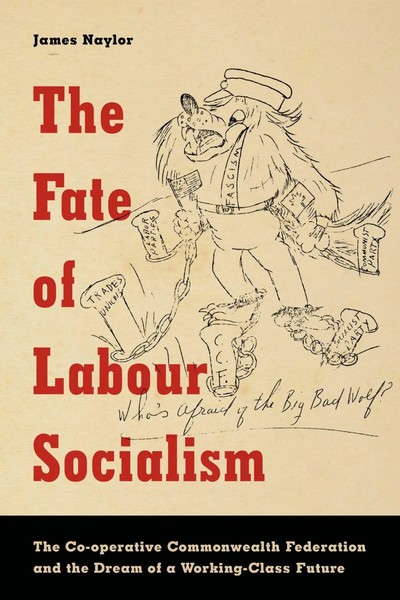 James Naylor | The Fate of Labour Socialism | Taschenbuch | Englisch (2016)-image