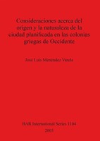 Consideraciones Acerca Del Origen Y La Naturaleza De La Ciudad Planificada En...