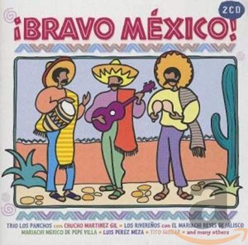 Разные песни Bravo Mexico! (CD) (ИМПОРТ ИЗ Великобритании)