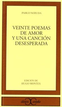 Veinte Poemas De Amor y UNA Cancion Desesperada von Pabl... | Buch | Zustand gut