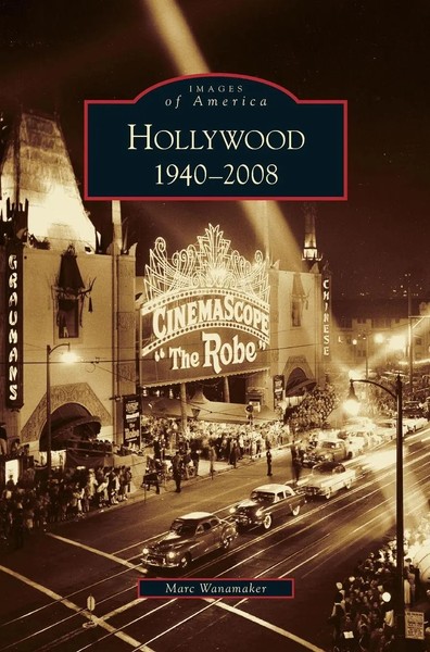 Marc Wanamaker | Hollywood, 1940-2008 | Buch | Englisch (2009) | Gebunden-image