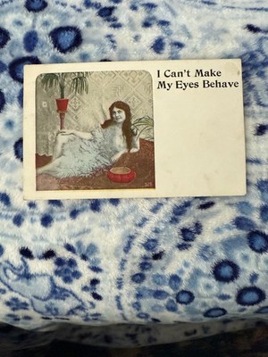 Vintage Postcard I CANT MAKE MY EYES BEHAVE risqué