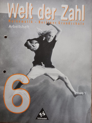 Welt der Zahl 6, Arbeitsheft, Schroedel-Verlag