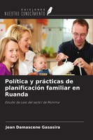 Jean Damascene Gasasira | PolíTica Y PráCticas De PlanificacióN Familiar En...