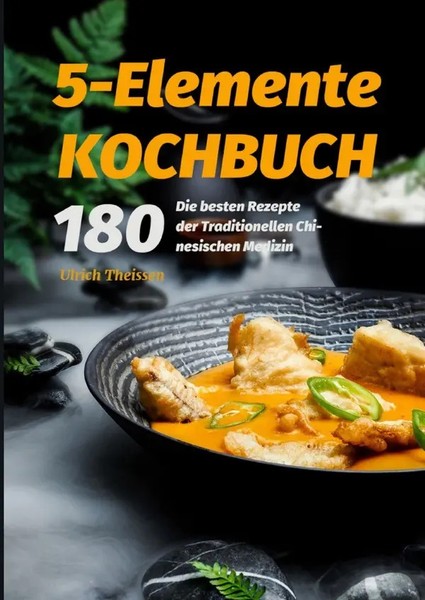 5-Elemente Kochbuch 2021 Ulrich TheißEn Taschenbuch Deutsch epubli-image