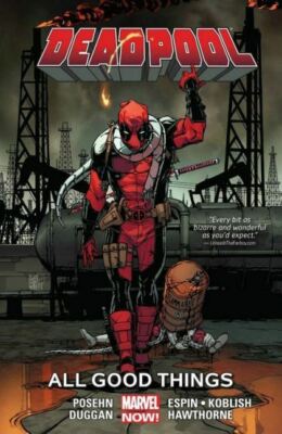 Deadpool VOL 8 TP All Good Things