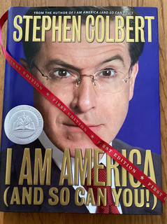 STEPHEN COLBERT AUTOGRAPHED "I AM AMERICA (SO CAN YOU)" 2007 LATE SHOW MEMOIR
