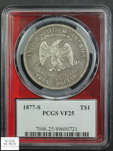 1877 S Trade Silver Dollar $1 PCGS VF 25