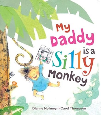 My Daddy is a Silly Monkey - ACCEPTABLE
