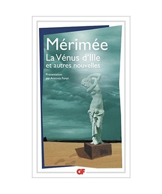 La Vénus d'Ille et autres nouvelles, Merimee Prosper
