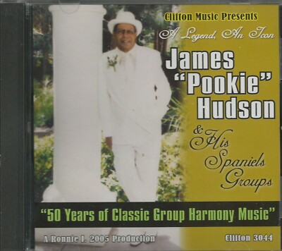 JAMES ''POOKIE'' HUDSON & His Spaniels Groups - CD - BRAND NEW