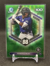 2026 Bowman Chrome Robert Calaz Top 100 Green Refractor /99 [1:671] MLB Rockies