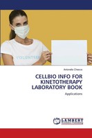 Antonella Chesca | Cellbio Info FOR Kinetotherapy Laboratory Book | Taschenbuch