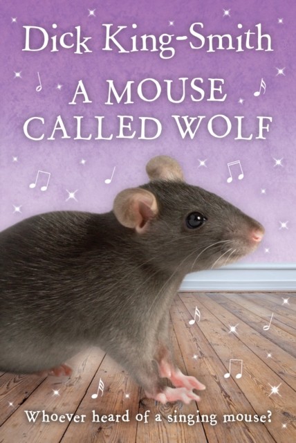 BOOK-A Mouse Called Wolf,Dick King-Smith,Alex de Wolf - Image 2
