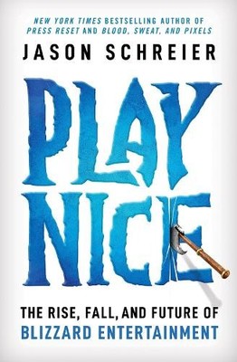 Jason Schreier Play Nice (Paperback) (UK IMPORT)