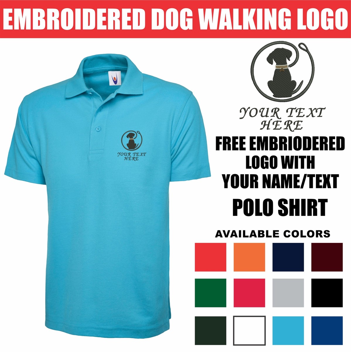 Personalised Embroidered Your Dog Walking Company Name Logo Polo Shirt, dog  Top