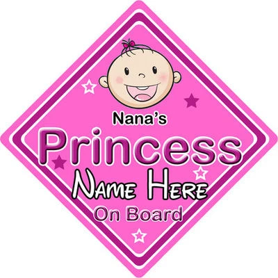 Letrero de coche bebé a bordo ~ Nanas Princess a bordo ~ P&P - personalizado