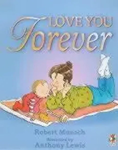 Robert Munsch | Love You Forever | Taschenbuch | Englisch (2001) | 32 S.-image