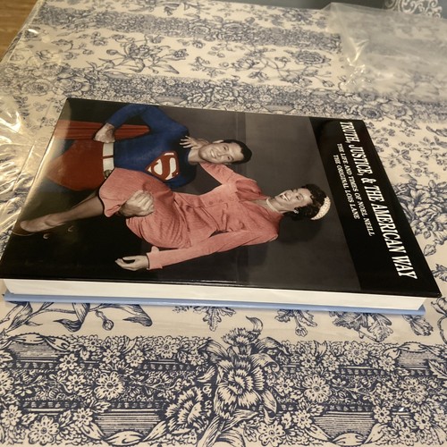 TRUTH, JUSTICE, & THE AMERICAN WAY THE LIFE AND TIMES HANDSIGNED HARD COVER - Picture 5 of 10