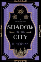 R. Morgan | Shadow Of The City | Taschenbuch | Englisch (2021)