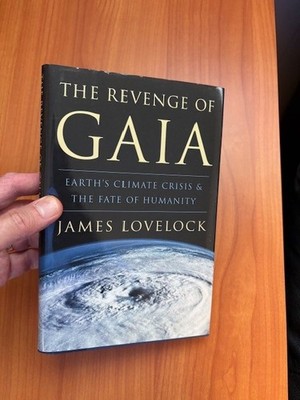 James Lovelock  THE REVENGE OF GAIA* 2006 HC/DJ/1st/1st BRAND NEW Climate change