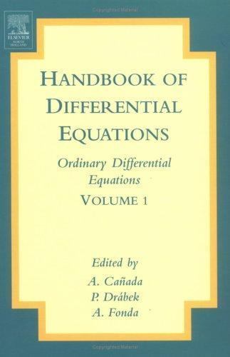Handbook of Differential Equations: Ordinary Differential Equations Volume 1