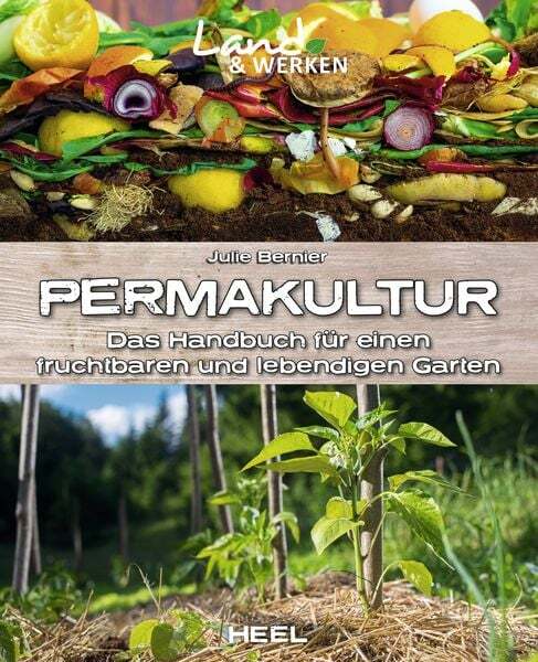 Thumbnail - Permakultur: Das Handbuch Für Einen Fruchtbaren Und Lebendigen Garten