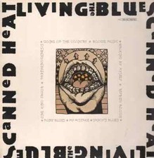 Canned Heat Living The Blues GREY LABELS. NEAR MINT Liberty 2xVinyl LP