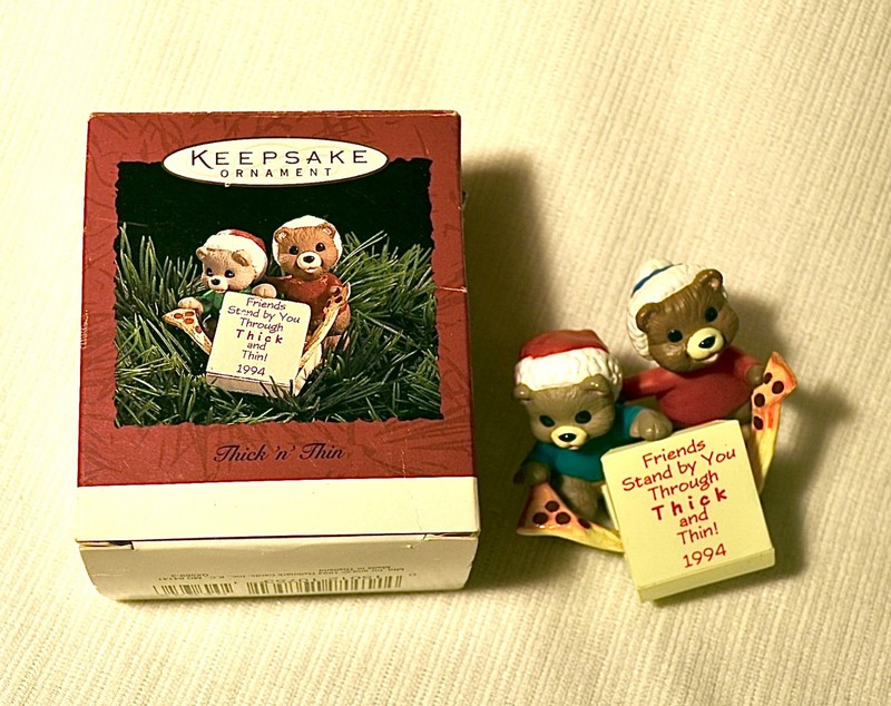 Hallmark keepsake ornament “Thick ‘n’Thin”