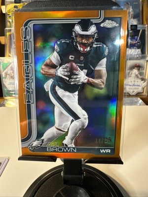 A.J. BROWN 2025 TOPPS CHROME ORANGE REFRACTOR /25 EAGLES Jersey Match