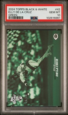 Elly De La Cruz 2024 Topps Black & White Green Parallel /99 PSA 10
