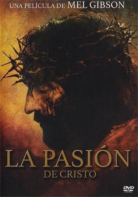 La pasion de Cristo [DVD]