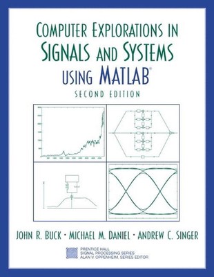 Computer-Erkundungen in Signalen und Systemen mit MATLAB: COMP EXPLOR SIG SYS M
