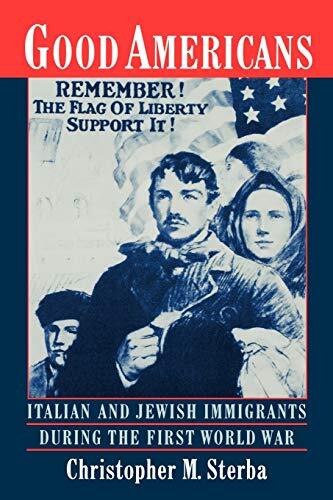 Good Americans: Italian and Jewish ..., Sterba, Christo