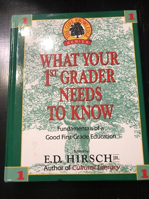 What Your 1st Grader Needs to Know:  Fundamentals of a Good First-Gr - VERY GOOD
