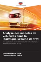 Analyse Des ModèLes De VéHicules Dans La Logistique Urbaine De Fret Taschenbuch